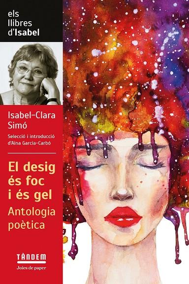 El Desig és foc i és gel: antologia poètica