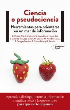 Ciencia o pseudociencia: herramientas para orientarse en un mar de información