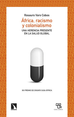 África, racismo y colonialismo: una herencia presente en la salud global