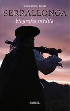 Serrallonga: biografia inèdita