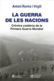 La Guerra de les nacions : crònica coetània de la Primera Guerra Mundial