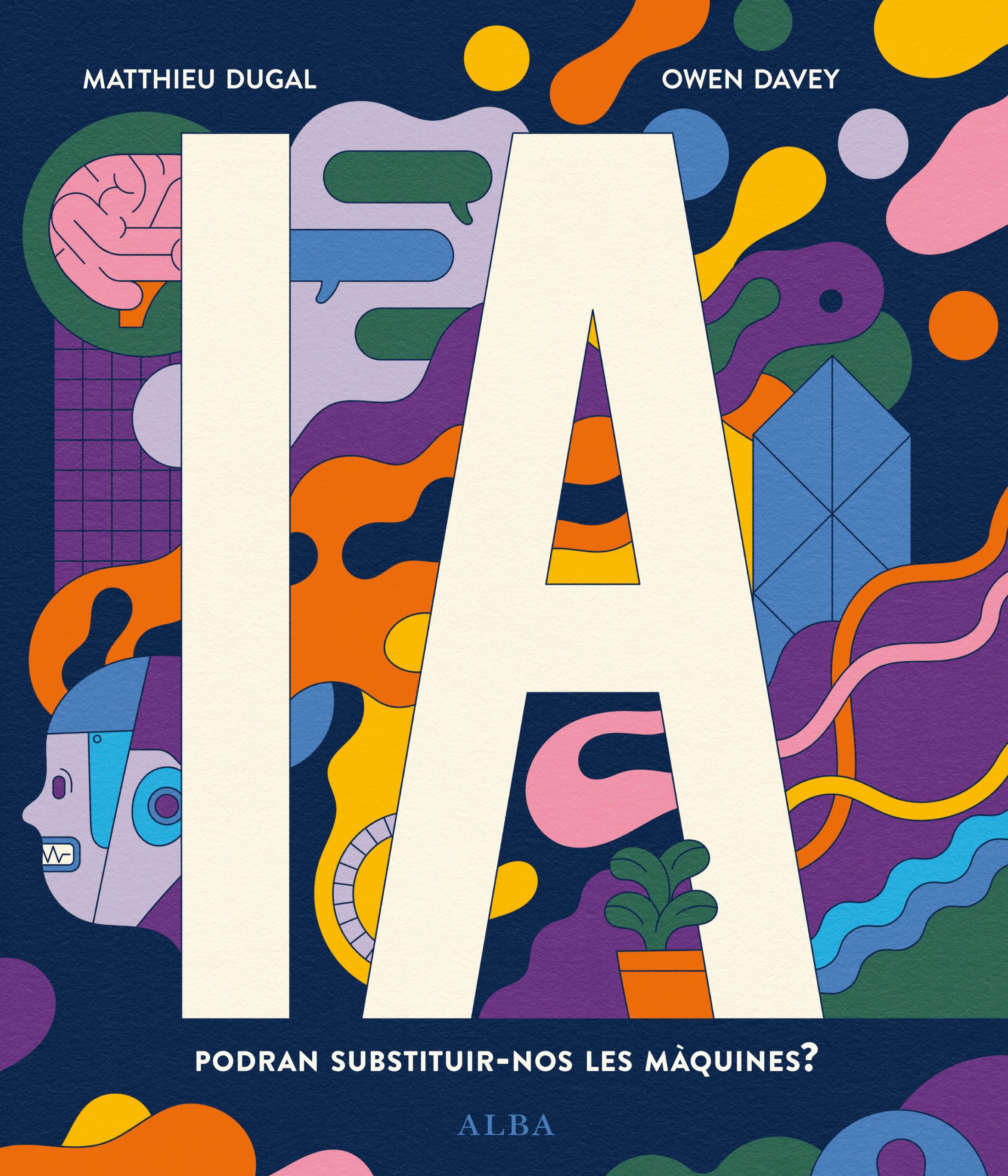 IA: podran substituir-nos les màquines?
