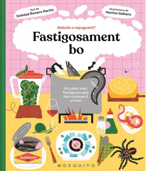 Fastigosament bo: deliciós o repugnant?