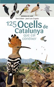125 ocells de Catalunya que cal conèixer