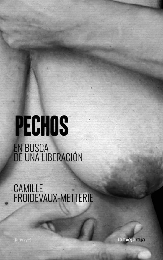 Pechos: en busca de una liberación