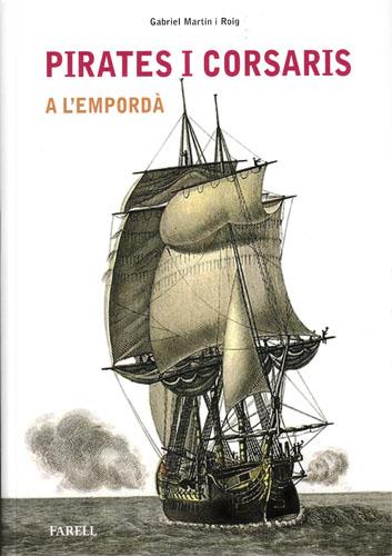 Pirates i corsaris a l'Empordà 