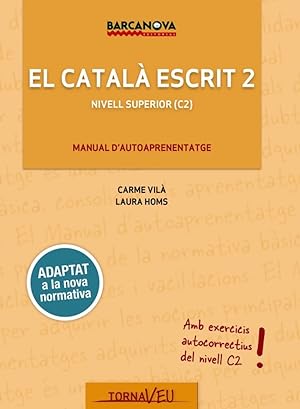 El català escrit 2 - nivell superior (C2)