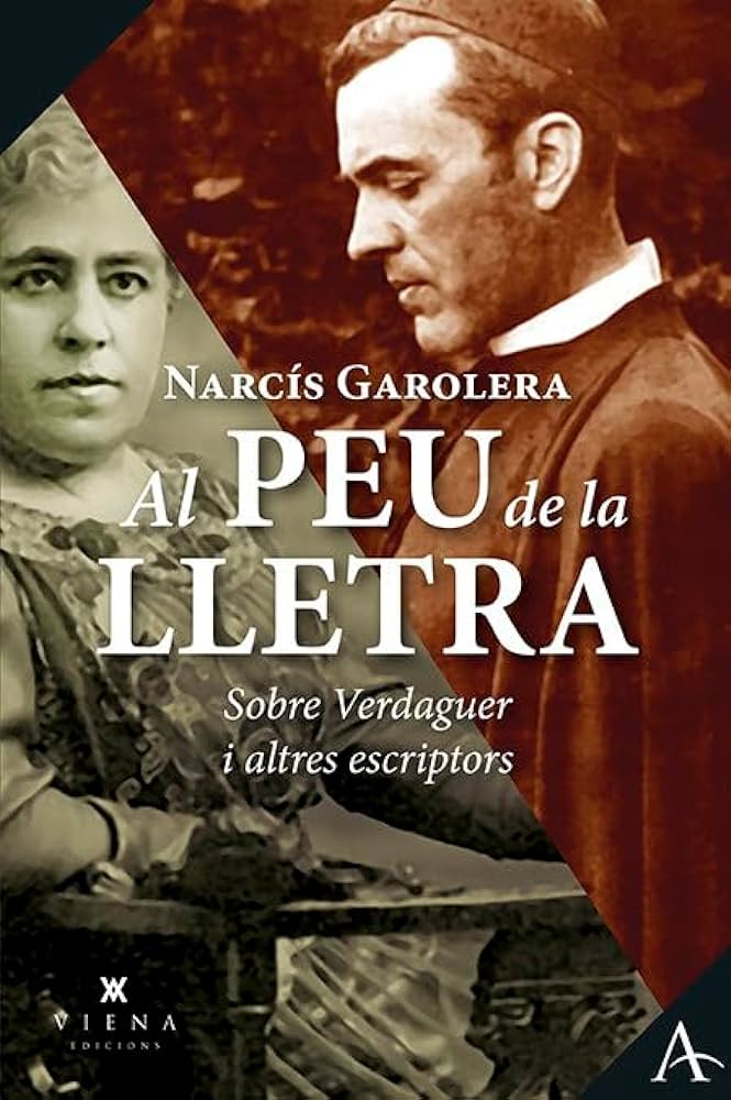 Al peu de la lletra: sobre Verdaguer i altres escriptors