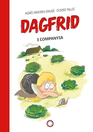 Dagfrid i companyia