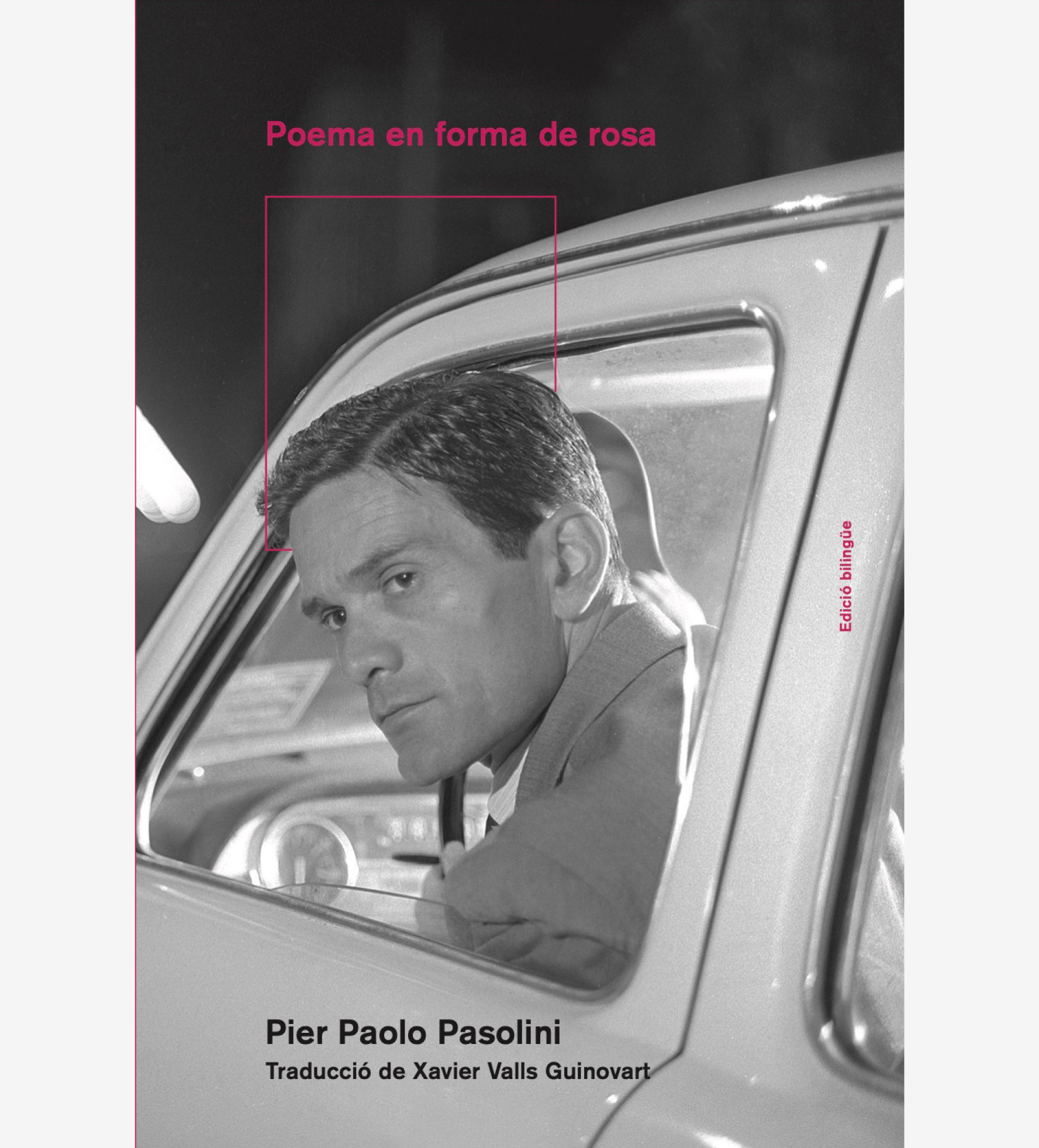 Poema en forma de rosa / Poesia in forma di rosa