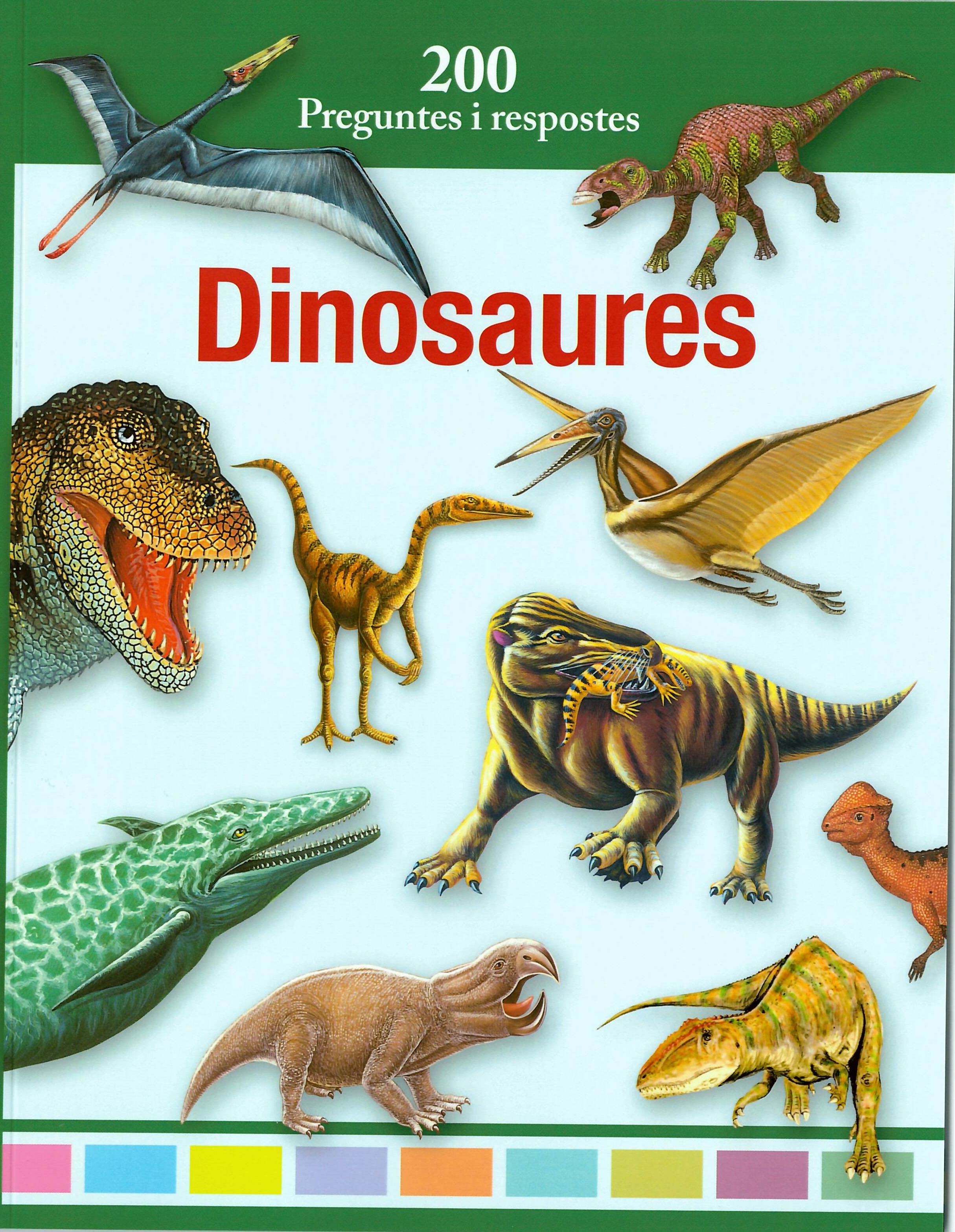 Dinosaures: 200 preguntes i respostes