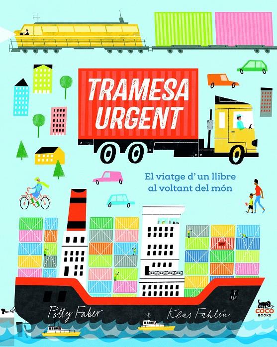Tramesa urgent : el viatge d'un llibre al voltant del món