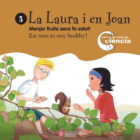 La Laura i en Joan - Menjar fruita seca fa salut!