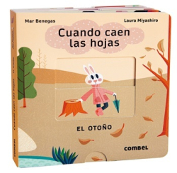Cuando caen las hojas : el otoño