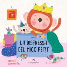 La Disfressa del mico petit