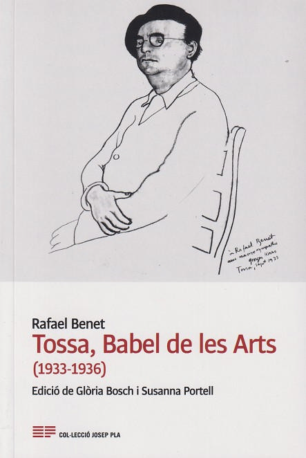 Tossa, Babel de les Arts (1933-1936)