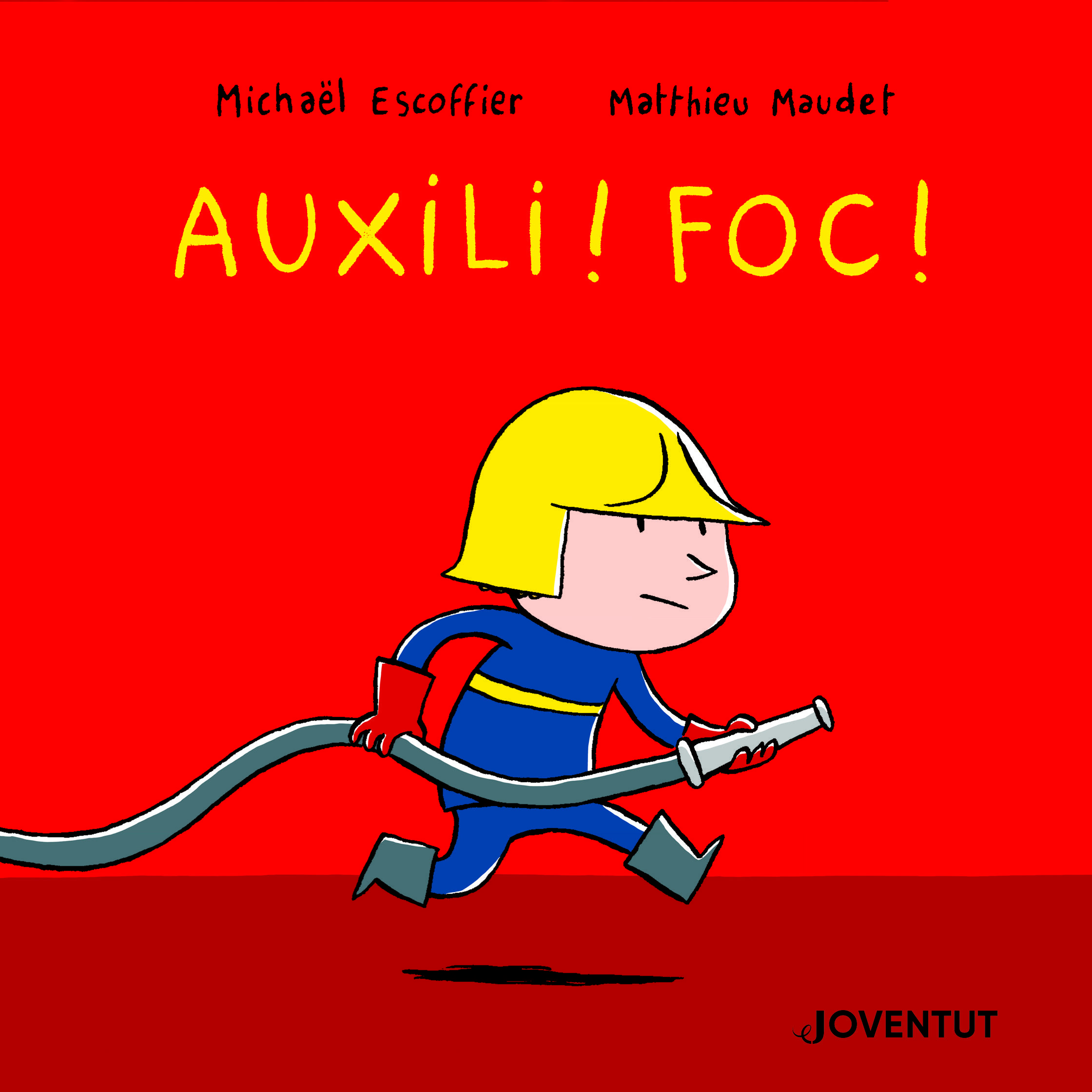 Auxili! Foc!