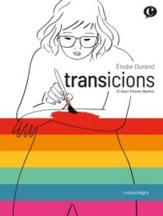 Transicions : el diari d'Anne Marbot