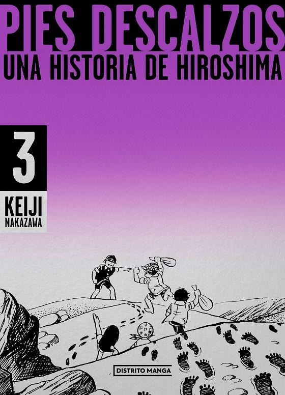 Pies descalzos : una historia de Hiroshima. Vol. 3