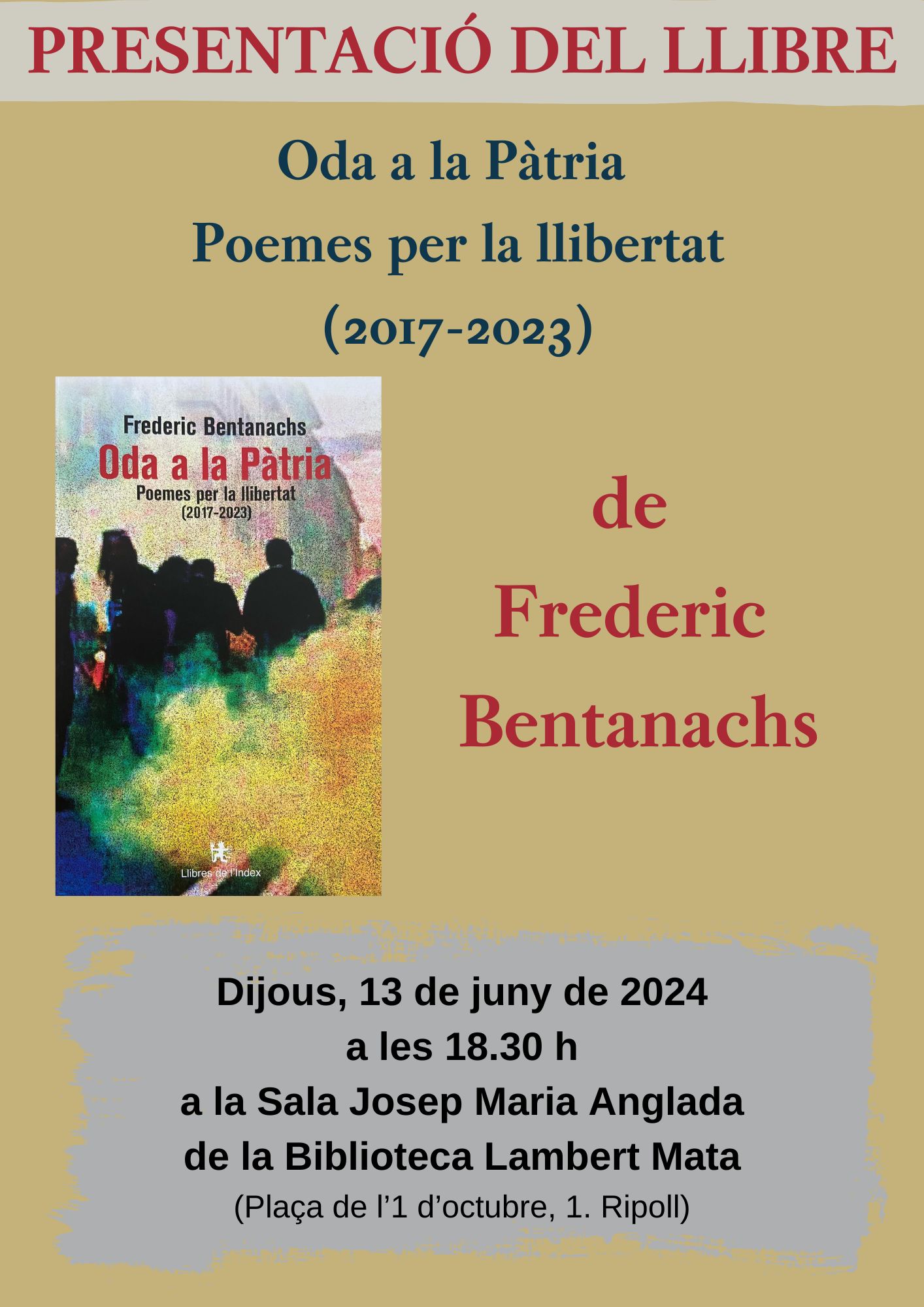 Cartell presentació Oda a la Pàtria de Frederic Bentanachs
