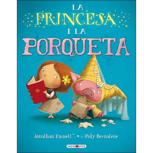 La princesa i la porqueta