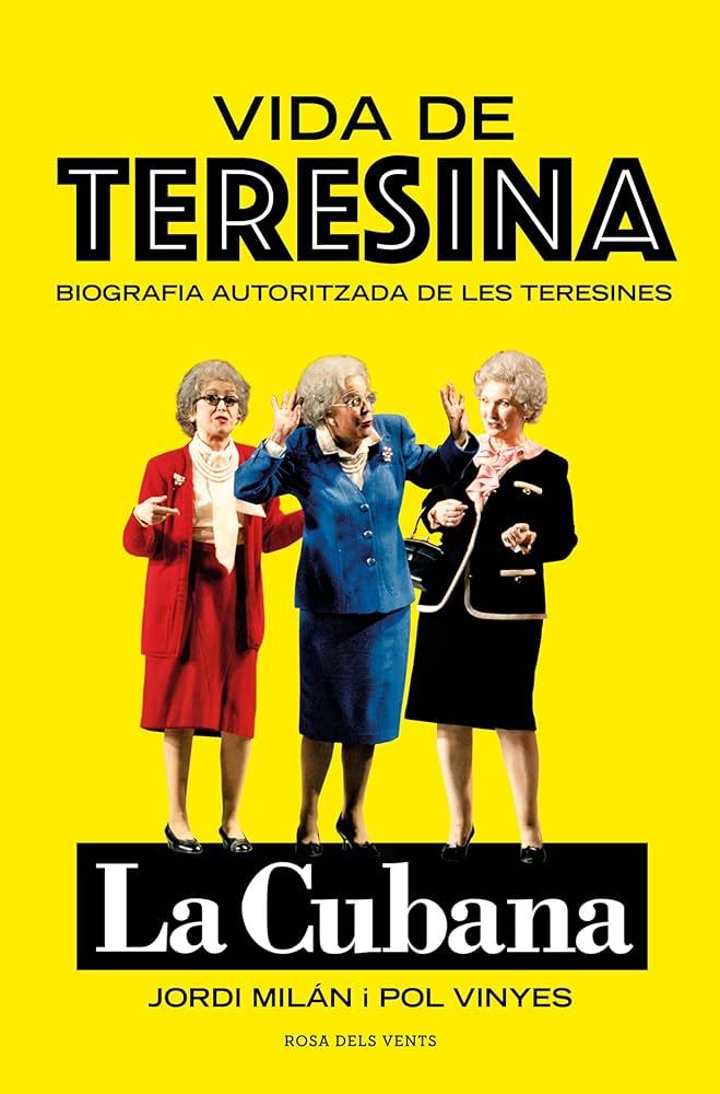 Vida de Teresina : biografia autoritzada de les teresines