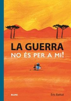 La Guerra no és per a mi