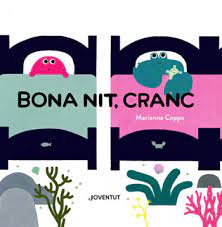 Bona nit, Cranc.