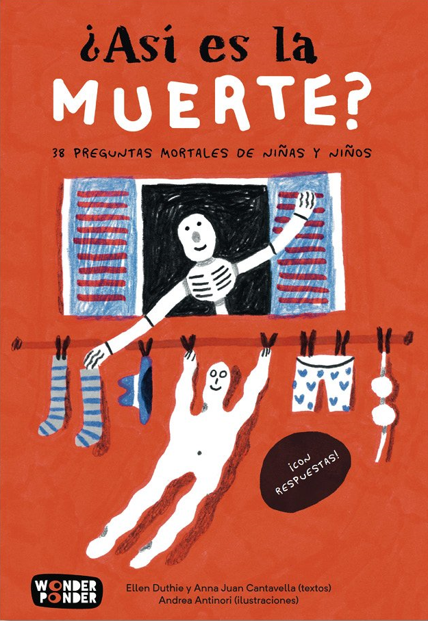 ¿Así es la muerte?: 38 preguntas mortales de niñas y ninos.