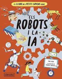 El Llibre dels petits sàpiens sobre els robots i la IA 