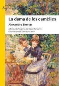 La Dama de les camèlies / Alexandre Dumas