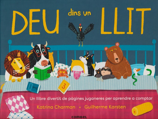 Deu dins un llit : un llibre divertit de pàgines juganeres per aprendre a comptar