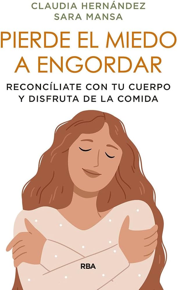 Pierde el miedo a engordar