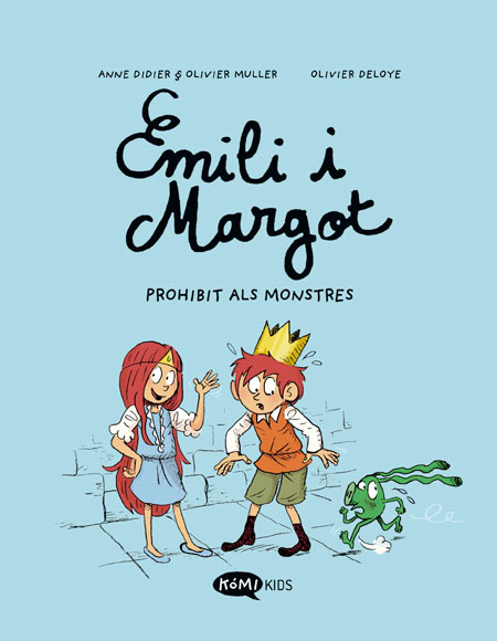 Emili i Margot: Prohibit als monstres