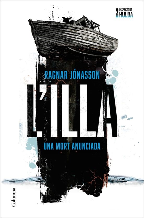 L'Illa : una mort anunciada