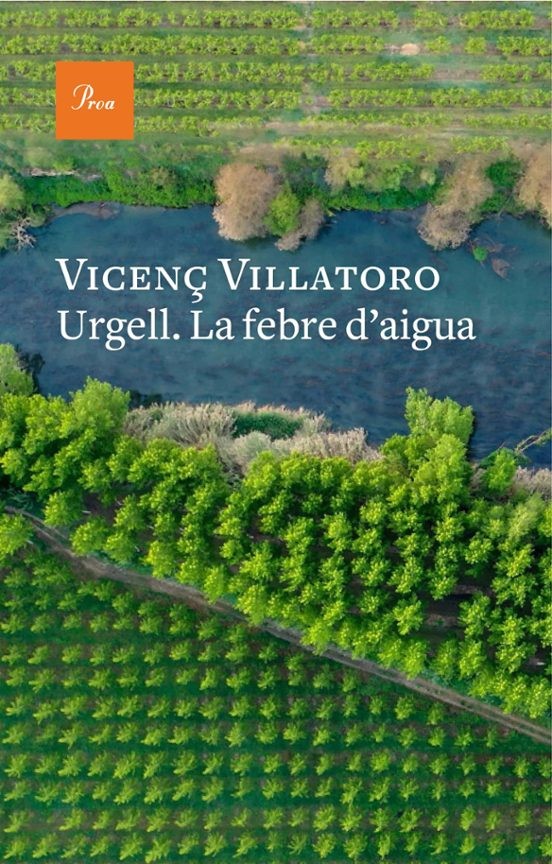 Urgell: La febre d'aigua
