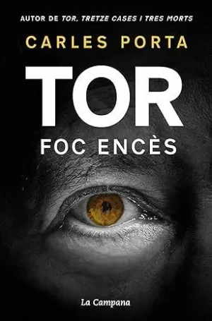 Tor: foc encès