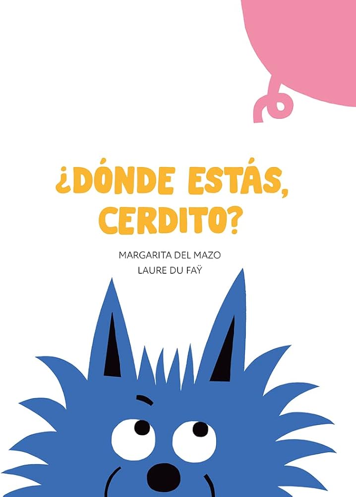 ¿Dónde estás, cerdito?