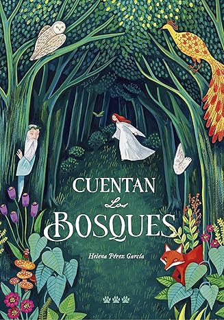 Cuentan los bosques