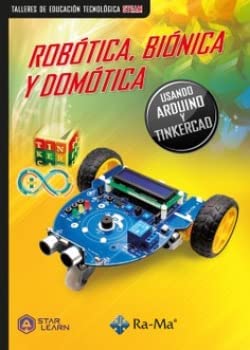 Robótica, biónica y domótica: usando Arduino y Tinkercad