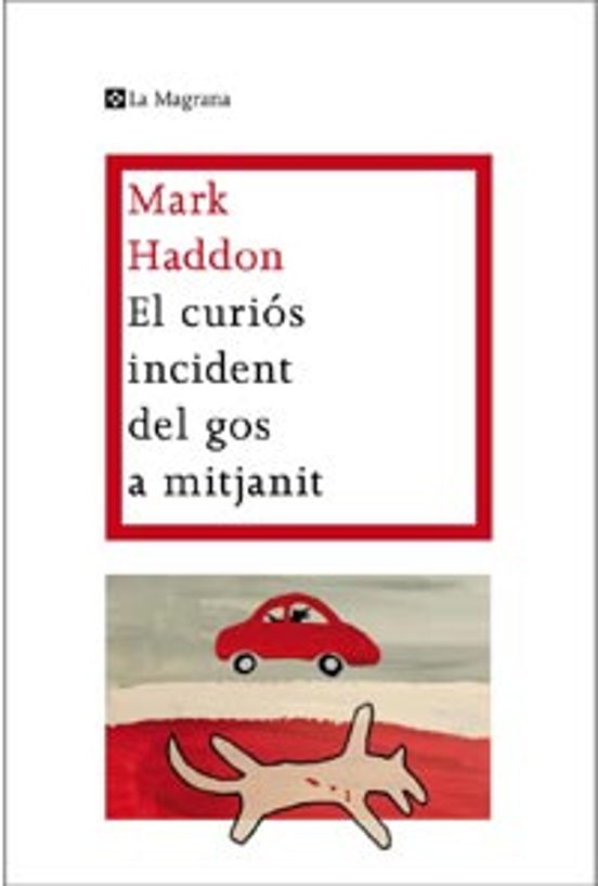 El curiós incident del gos a mitjanit 