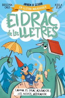 L'Anna, el drac ajudador i el núvol aspirador