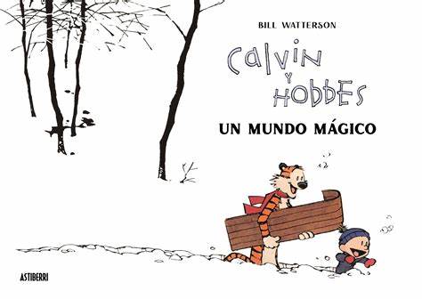 Calvin y Hobbes: un mundo mágico