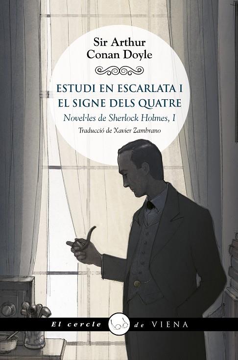 Estudi en escarlata ; El signe dels quatre : novel·les de Sherlock Holmes, I