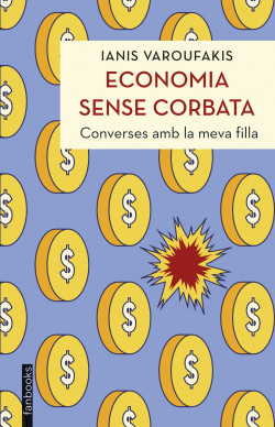 Economia sense corbata: converses amb la meva filla