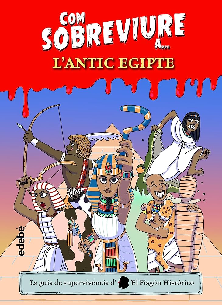 Com sobreviure a... l'antic Egipte