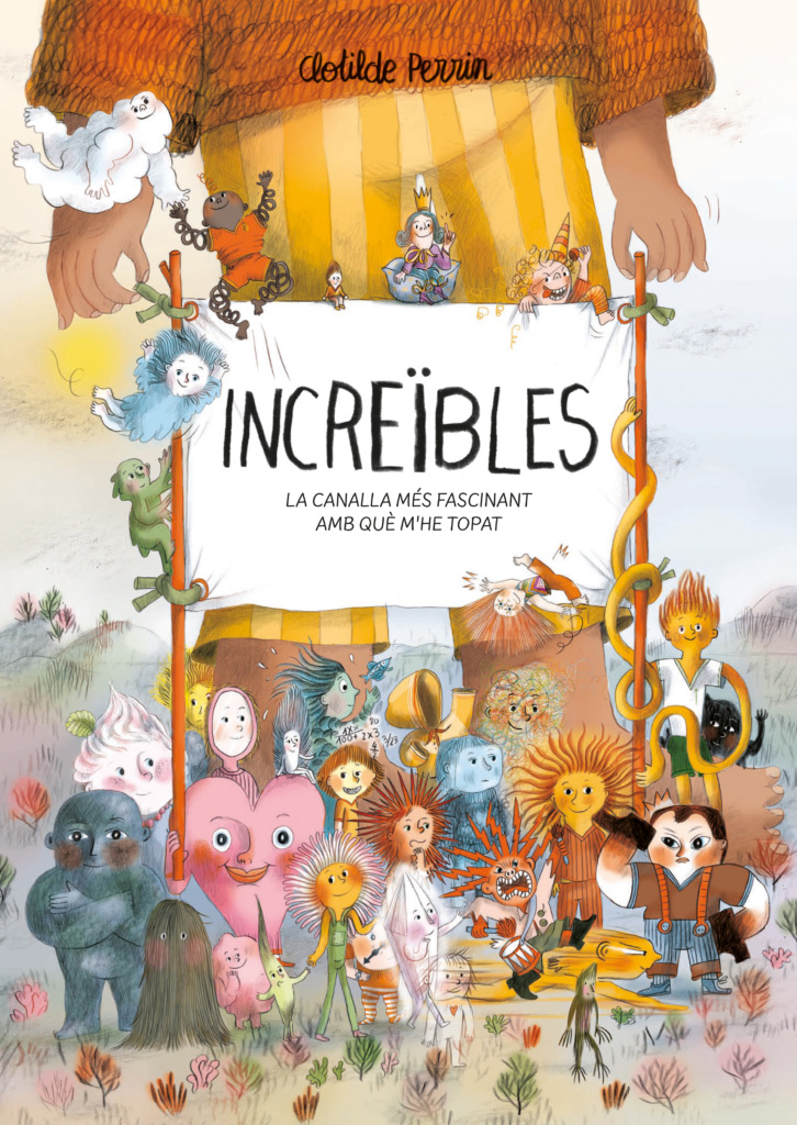 Increïbles: la canalla més fascinant amb què m'he topat