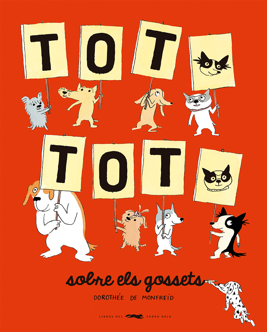 Tot, tot, sobre els gossets