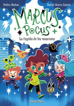 Marcus Pocus - La fugida de les mascotes