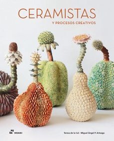 Ceramistas : y procesos creativos